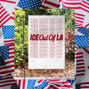 Abolish-ICE-Flag,-ICE-Out-Of-La-Sign-us