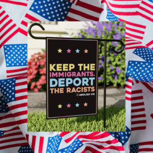 Abolish-ICE-Flag,-Keep-The-Immigrants-Deport-Flag-us