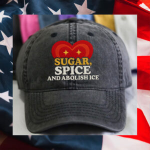 Abolish-ICE-Hat,-Sugar-Spice-And-Abolish-ICEs