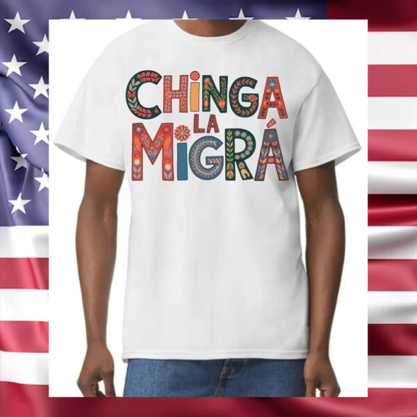 Abolish-ICE-Shirt,-Chinga-La-Migra,-Anti-ICE-Tee