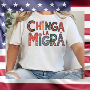 Abolish-ICE-Shirt,-Chinga-La-Migra,-Anti-ICE-Tee-usa