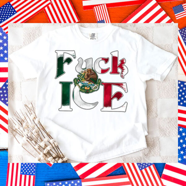 Abolish-ICE-Shirt,-Chinga-La-Migra,-Mexico-Flag-Tees