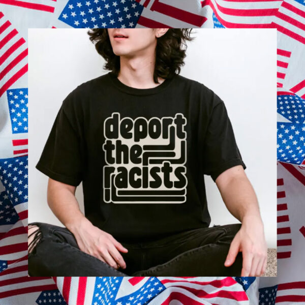Abolish-ICE-Shirt,-Deport-the-Racists-Shirt