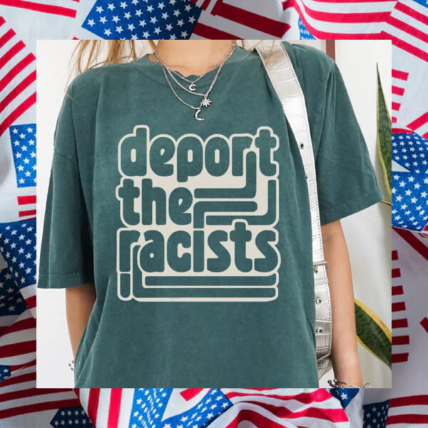 Abolish-ICE-Shirt,-Deport-the-Racists-Shirts-us