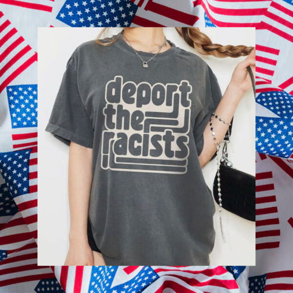 Abolish-ICE-Shirt,-Deport-the-Racists-Shirts-usa