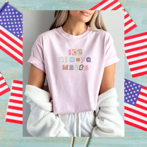 Abolish-ICE-Shirt,-ICE-Always-Melts-Tee