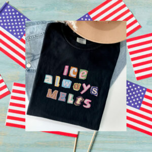 Abolish-ICE-Shirt,-ICE-Always-Melts-Tee-america