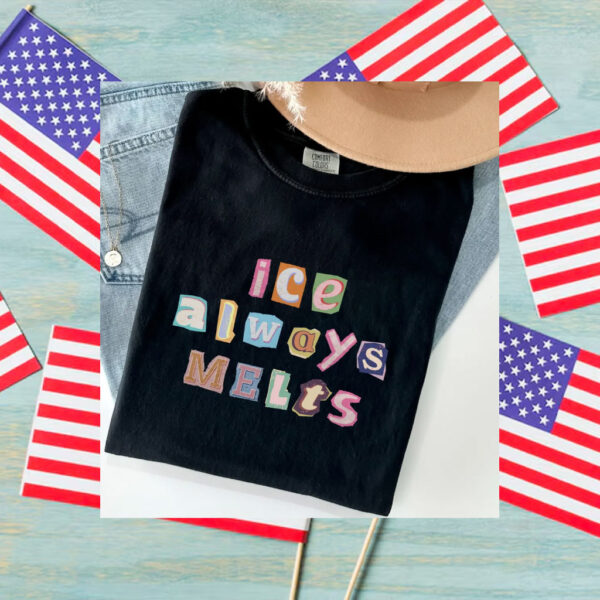 Abolish-ICE-Shirt,-ICE-Always-Melts-Tee-america