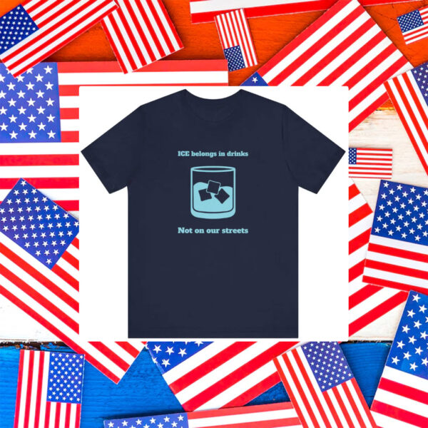 Abolish-ICE-Shirt,-ICE-Belongs-in-Drink