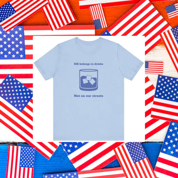 Abolish-ICE-Shirt,-ICE-Belongs-in-Drink-usa