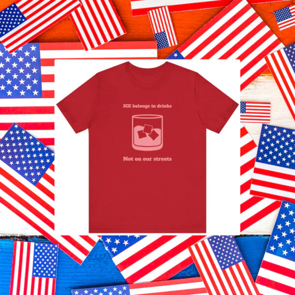 Abolish-ICE-Shirt,-ICE-Belongs-in-Drinks