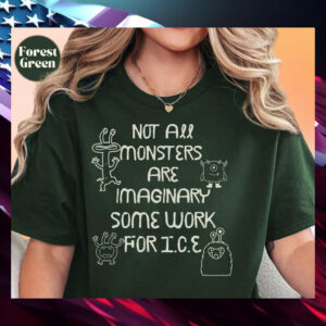 Abolish-ICE-Shirt,-Not-all-Monsters-Are-american