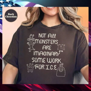 Abolish-ICE-Shirt,-Not-all-Monsters-Are-us