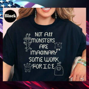 Abolish-ICE-Shirt,-Not-all-Monsters-Are-us
