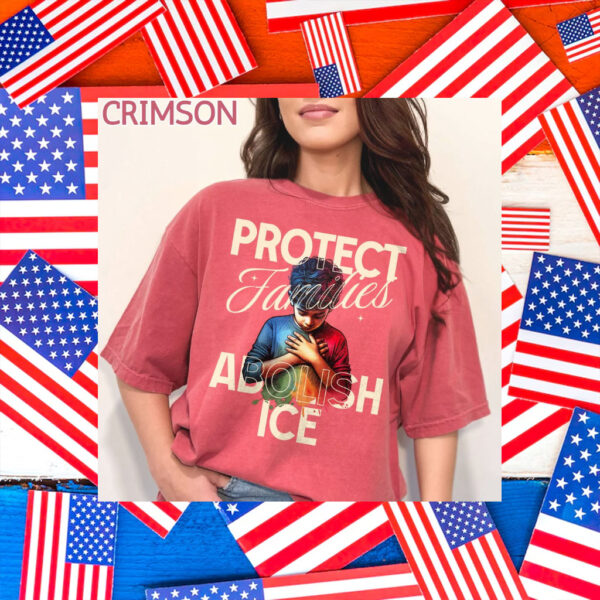Abolish-ICE-Shirt,-Protect-Family-Shirts-us