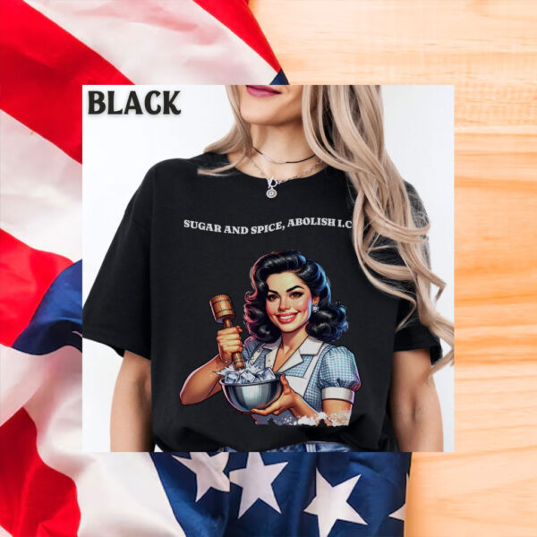 Abolish-ICE-Shirt,-Suger-And-Spice-Shirt