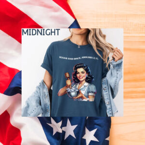 Abolish-ICE-Shirt,-Suger-And-Spice-Shirt-amrican