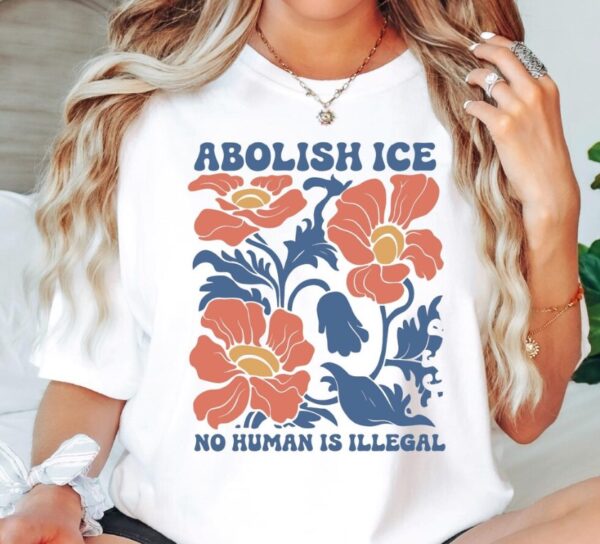 Abolish ICE Shirts, Human is Illegal Tee usa