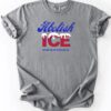 Abolish ICE Shirts, Immigration Human Rights Tee us