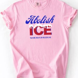 Abolish ICE Shirts, Immigration Human Rights Tees