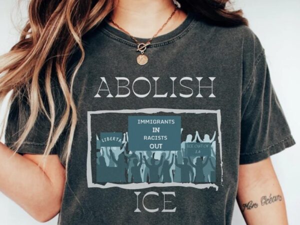 Abolish ICE Shirts, Resist Shirts