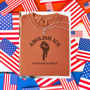 Abolish-ICE-T-Shirt,-Abolish-ICE-No-Human-Is-Illegal-Tee-Shirt-usa