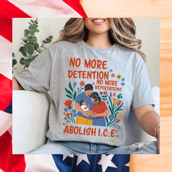 Abolish-ICE-TShirt,-No-More-Detention-Shirts