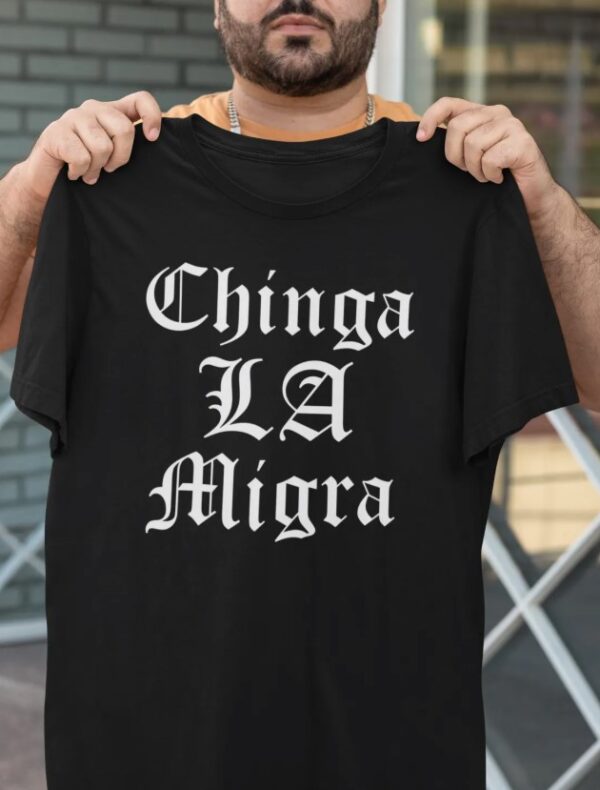 Abolish ICE Tees, Chinga La Migra Shirts