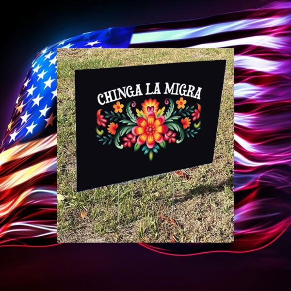Abolish-ICE-Yard-Sign,-Chinga-La-Migra,-Ice-Protest