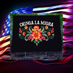 Abolish-ICE-Yard-Sign,-Chinga-La-Migra,-Ice-Protest-us