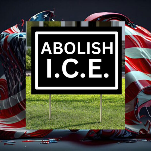 Abolish-ICE-Yard-Sign,-Immigrant-Sign,-Human-Rights-Activist-Sign-us